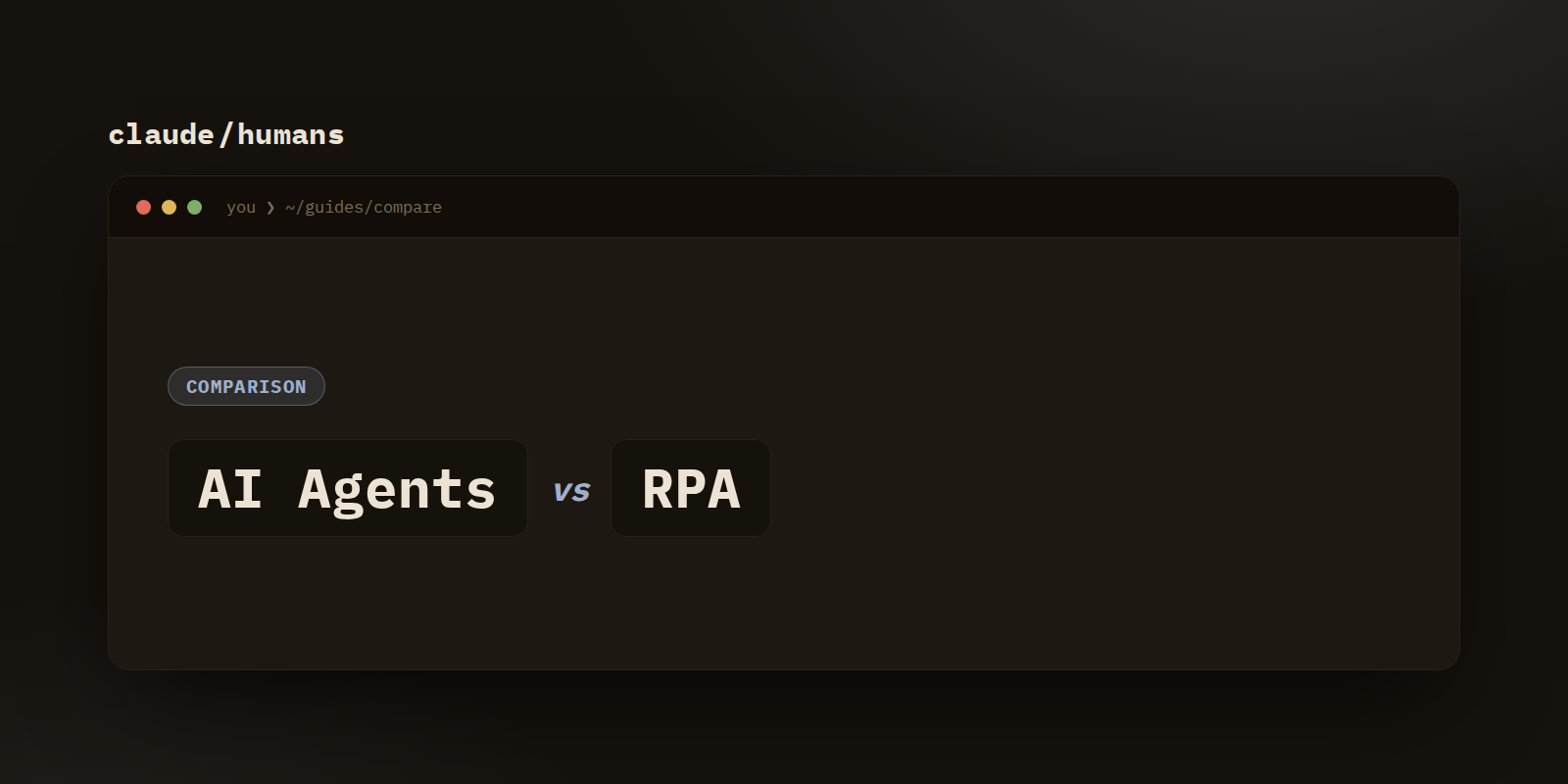 AI agents vs RPA: what's actually different