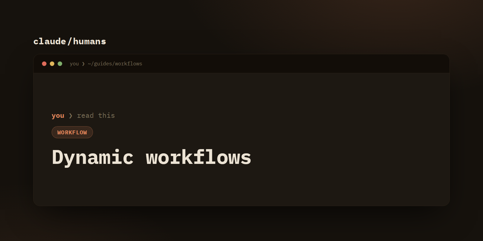 Dynamic workflows: when Claude builds its own harness
