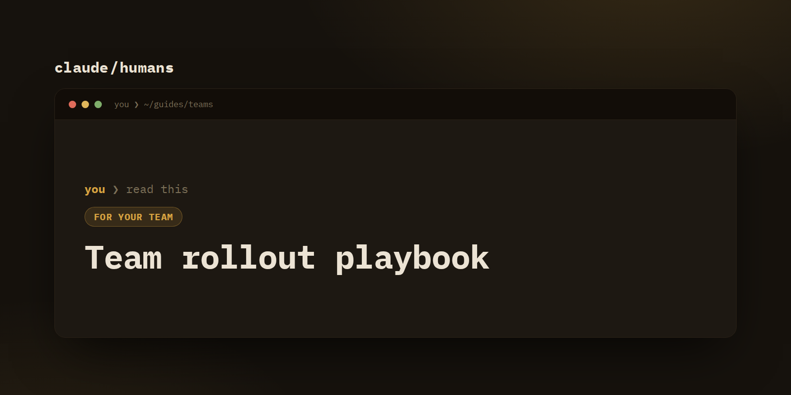 Claude for your team: a practical rollout playbook