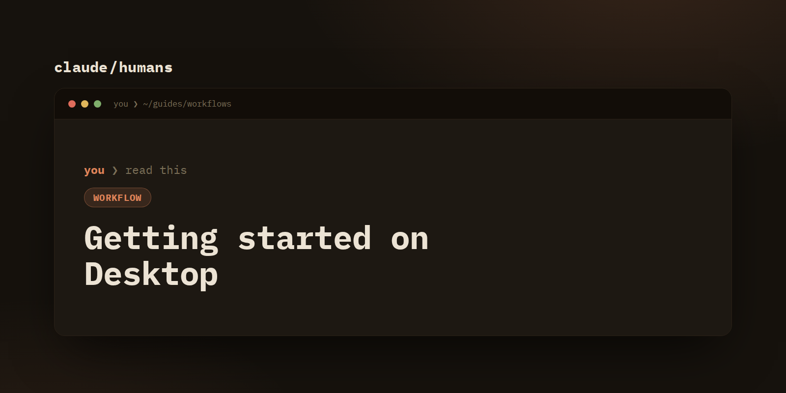 Getting started with Claude on Desktop (no terminal)