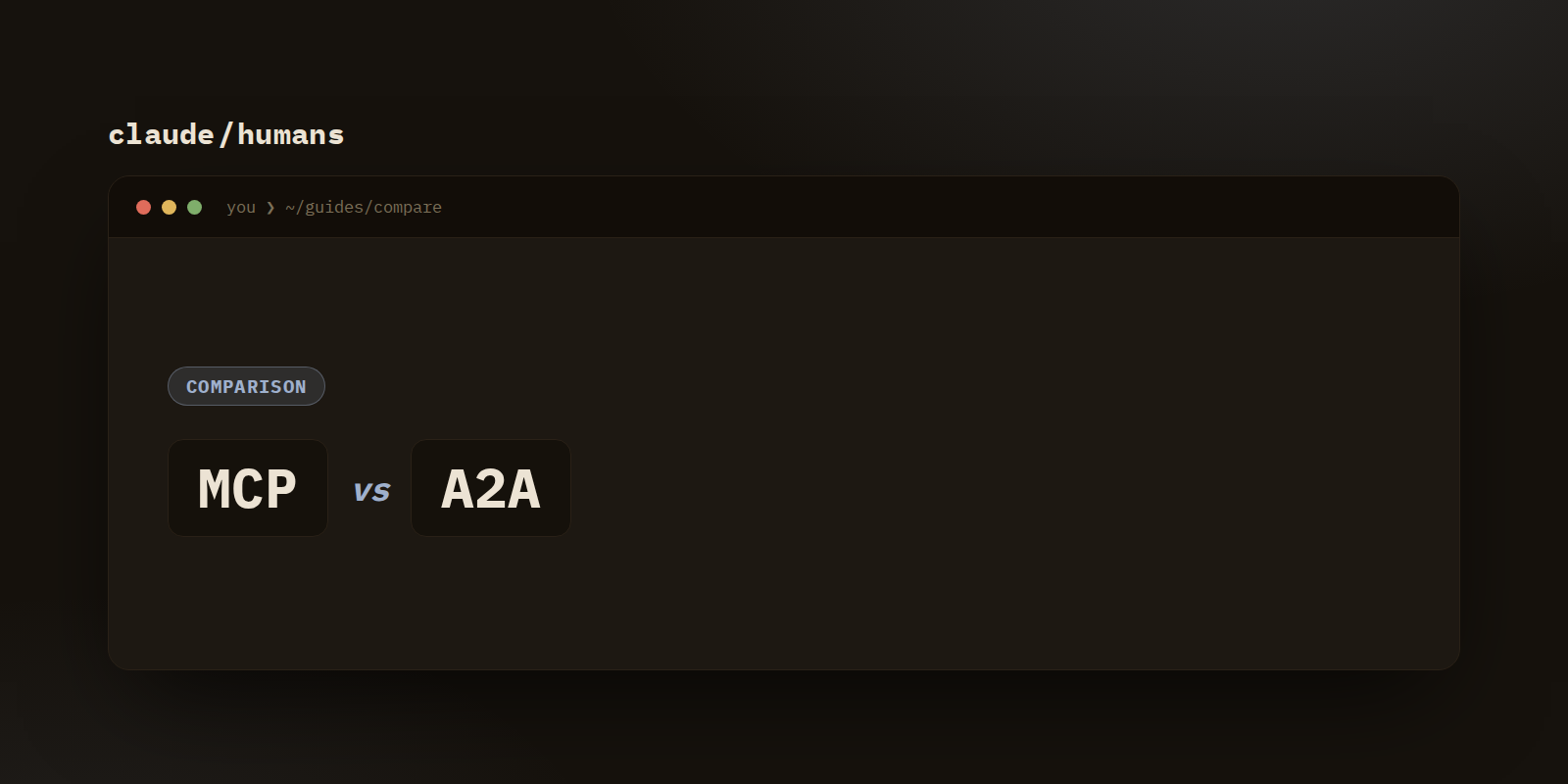 MCP vs A2A: the two agent protocols, explained